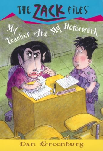 Zack Files 27: My Teacher Ate My Homework (The Zack Files, Band 27)