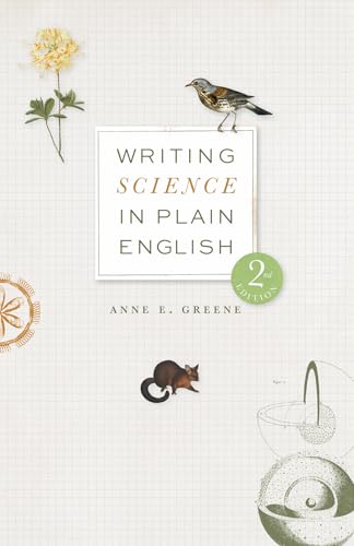 Writing Science in Plain English, Second Edition (Chicago Guides to Writing, Editing, and Publishing) von University of Chicago Press