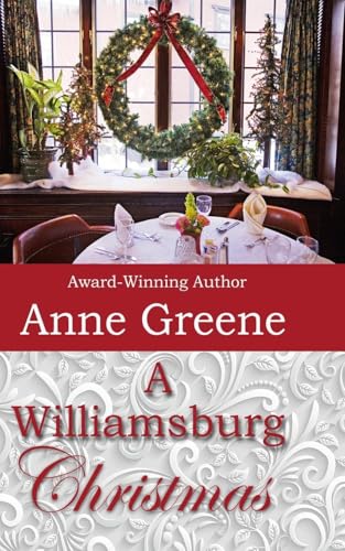 A Williamsburg Christmas A Williamsburg Christmas von Winged Publications