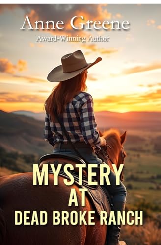 Mystery at Dead Broke Ranch Mystery at Dead Broke Ranch von Winged Publications