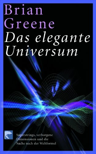 Das elegante Universum Das elegante Universum