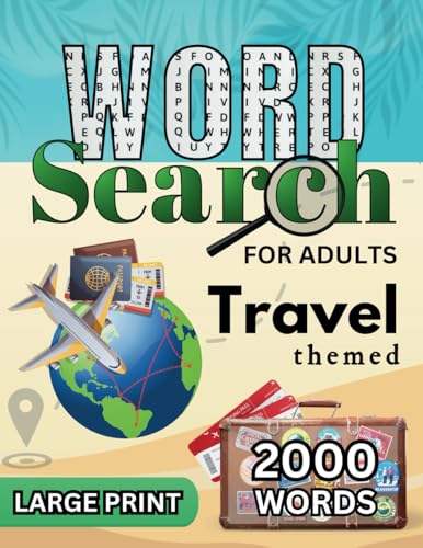 Travel themed Word Search for Adults: Large Print Word Puzzles von Calming Mind Games