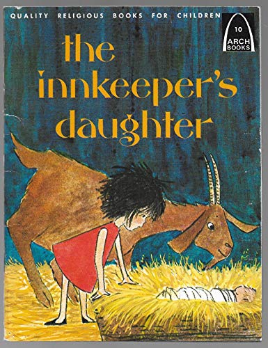 Innkeeper's Daughter (Arch Books)