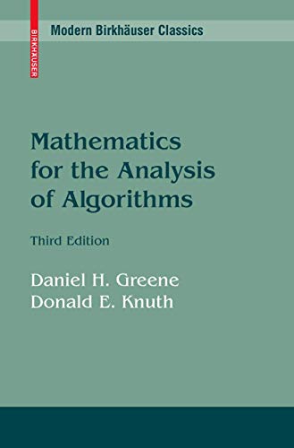 Mathematics for the Analysis of Algorithms (Progress in Computer Science and Applied Logic, 1, Band 1) von Birkhäuser