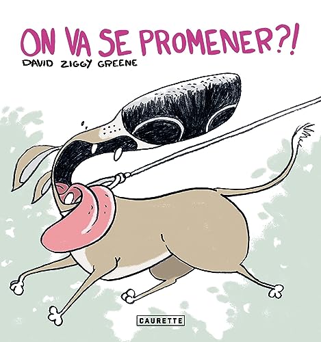 On va se promener ?! von CAURETTE