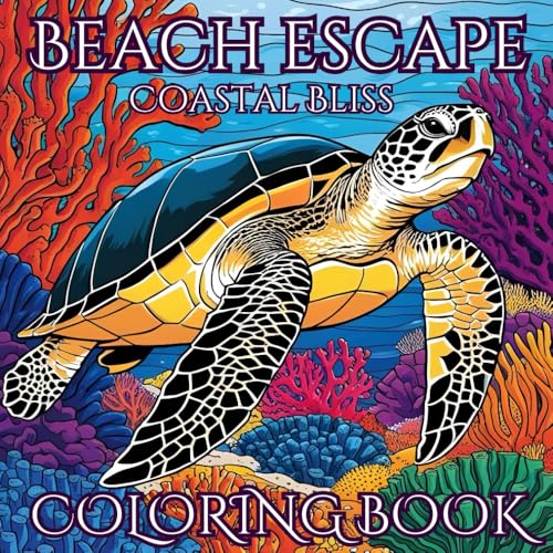 Beach Escape: A Coloring Book of Coastal Bliss von Independently published