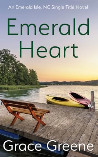 Emerald Heart (Single Title Novels by Grace Greene) von Kersey Creek Books