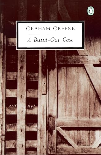 A Burnt-Out Case (Classic, 20th-Century, Penguin)