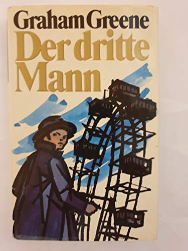 Der dritte Mann: Illustrierte Ausgabe Der dritte Mann: Illustrierte Ausgabe