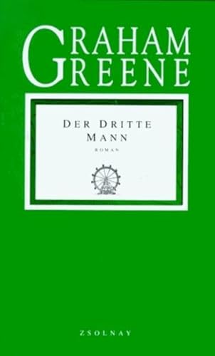 Der dritte Mann. Roman Der dritte Mann. Roman
