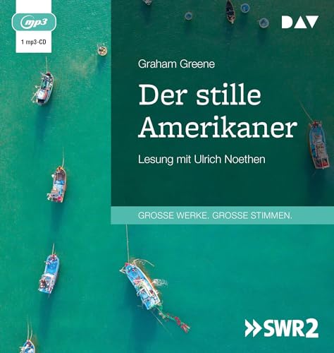 Der stille Amerikaner: Lesung mit Ulrich Noethen (1 mp3-CD) von Der Audio Verlag, Dav