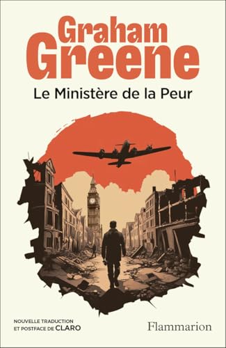 Le Ministère de la Peur Le Ministère de la Peur von FLAMMARION