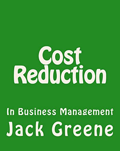 Cost Reduction: In Business Management