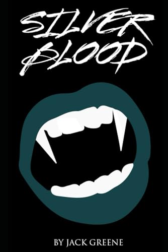Silver Blood von Independently published