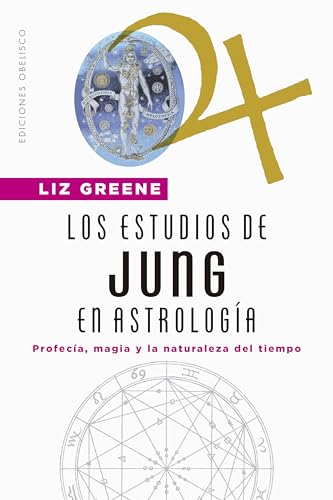 Los estudios de jung en astrología: Profecía, magia y la naturaleza del tiempo