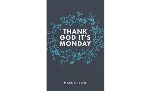 Thank God It's Monday