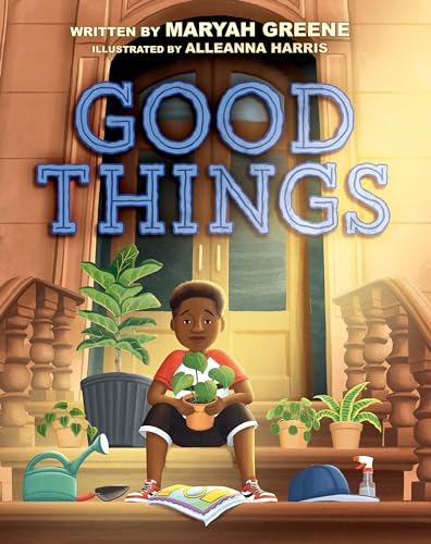 Good Things Good Things