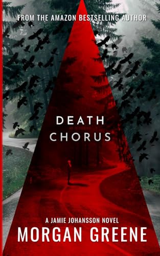 Death Chorus: A Chilling Scandinavian Crime Thriller (DI Jamie Johansson, Band 5) von Independently published