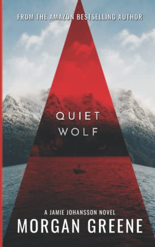 Quiet Wolf: A Chilling Scandinavian Crime Thriller (DI Jamie Johansson, Band 6) von Independently published