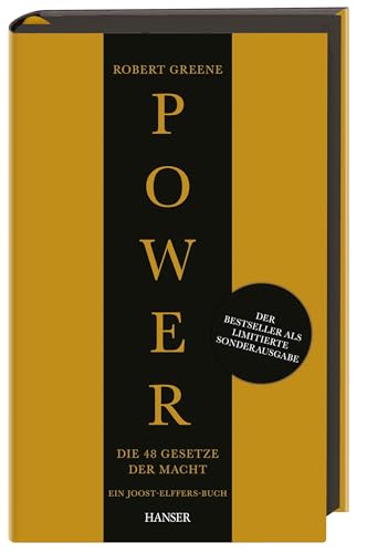 Power: Die 48 Gesetze der Macht: Limitierte Sonderausgabe mit Farbschnitt und besonderer Ausstattung Power: Die 48 Gesetze der Macht: Limitierte Sonderausgabe mit Farbschnitt und besonderer Ausstattung
