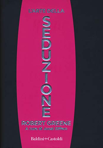 L'arte della seduzione (Le boe)