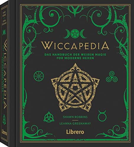 Wiccapedia: Das Handbuch der weißen Magie für moderne Hexen von Librero b.v.