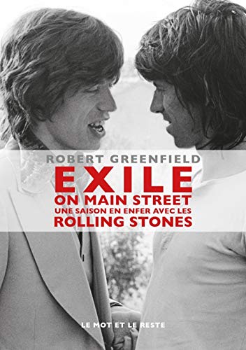 Exile On Main Street : Une saison en enfer avec les Rolling Stones von MOT ET LE RESTE