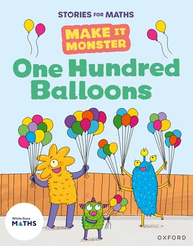 Stories for Maths: KS1: One Hundred Balloons von Oxford University Press