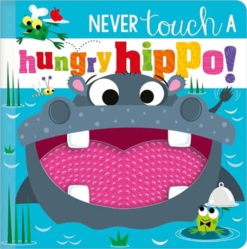 NEVER TOUCH A HUNGRY HIPPO! von Make Believe Ideas