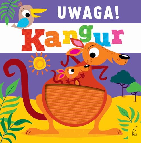 Uwaga kangur! Uwaga kangur!