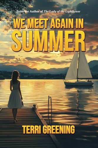 We Meet Again in Summer von World Castle Publishing, LLC