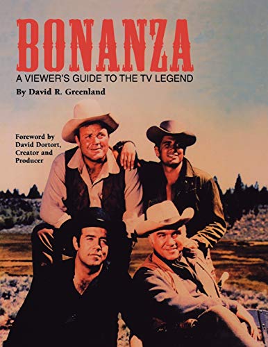 Bonanza: A Viewer's Guide to the TV Legend von BearManor Media