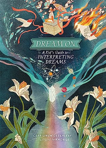 Dream On: A Kid's Guide to Interpreting Dreams von Running Press Kids