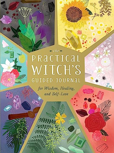 The Practical Witch's Guided Journal: For Wisdom, Healing, and Self-Love The Practical Witch's Guided Journal: For Wisdom, Healing, and Self-Love von RP Studio