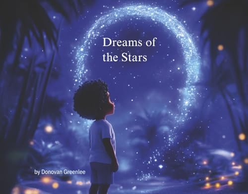 Dreams of the Stars von Bookbaby