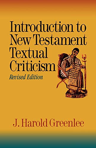 Introduction to New Testament Textual Criticism von Baker Academic