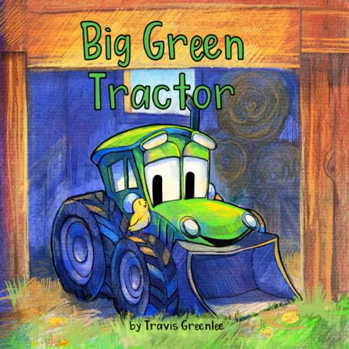 Big Green Tractor von Self-published