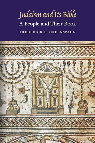 Judaism and Its Bible: A People and Their Book von Jewish Publication Society
