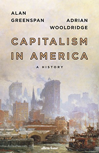 Capitalism in America: A History Capitalism in America: A History
