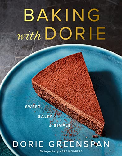 Baking With Dorie Signed Edition: Sweet, Salty & Simple