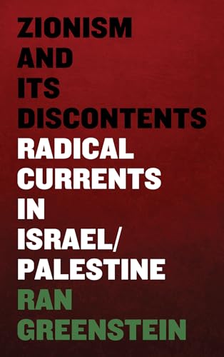 Zionism and its Discontents: A Century of Radical Dissent in Israel/Palestine von Pluto Press (UK)