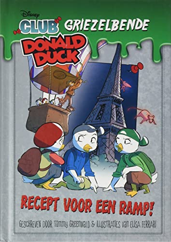 Recept voor een ramp (Club Donald Duck, 2) von Sanoma Media NL