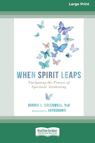 When Spirit Leaps: Navigating the Process of Spiritual Awakening [LP 16 Pt Edition] von ReadHowYouWant