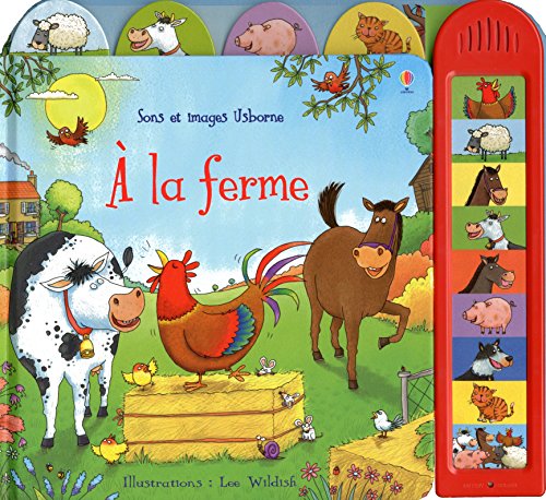 A la ferme - Sons et images Usborne - Dès 3 ans von Usborne
