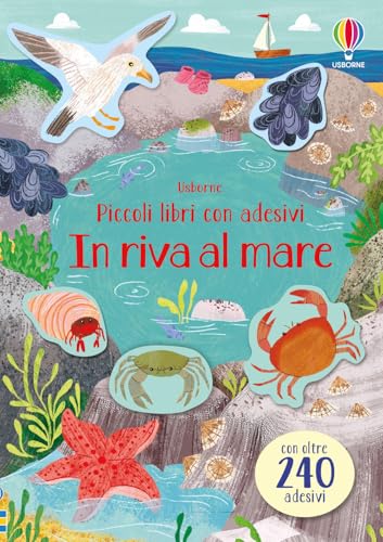 In riva al mare. Piccoli libri con adesivi. Ediz. a colori In riva al mare. Piccoli libri con adesivi. Ediz. a colori von Usborne