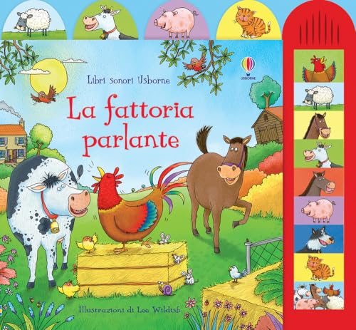 La fattoria parlante (Libri sonori) von Usborne Publishing