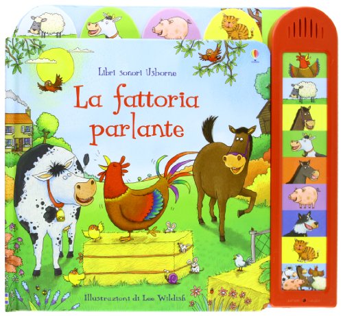 La fattoria parlante (Libri sonori)