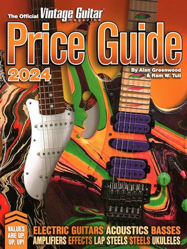 The Official Vintage Guitar Magazine Price Guide 2024 (Official Vintage Guitar Magazine Price Guides)