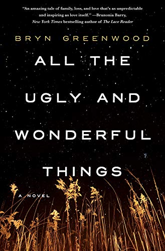 All the Ugly and Wonderful Things