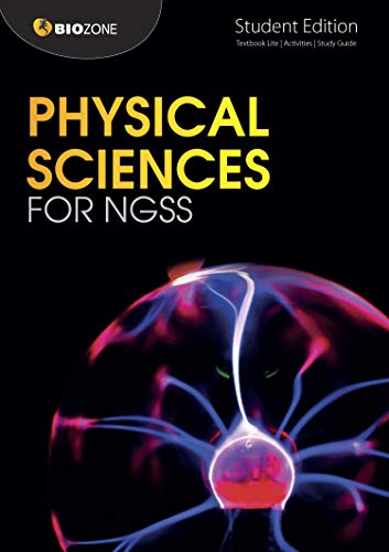 Physical Sciences for NGSS (Physical Sciences for NGSS: Student Edition)
